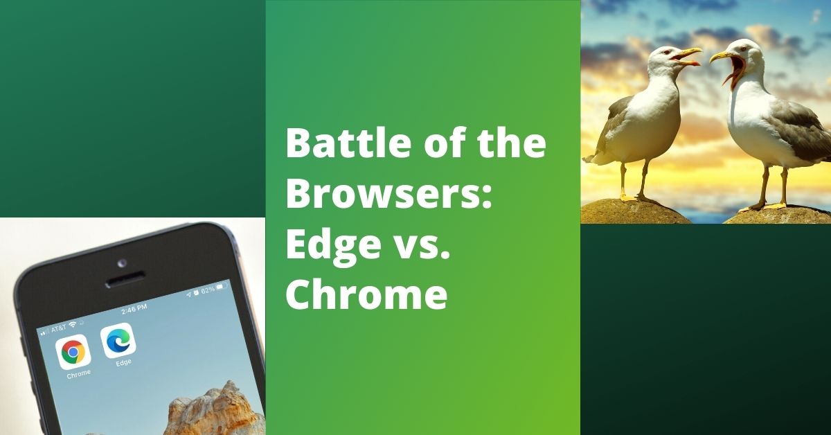 Chrome vs Edge: qual é o melhor navegador? - Canaltech