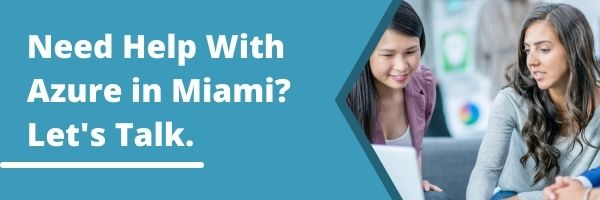 Need Help With Azure in Miami