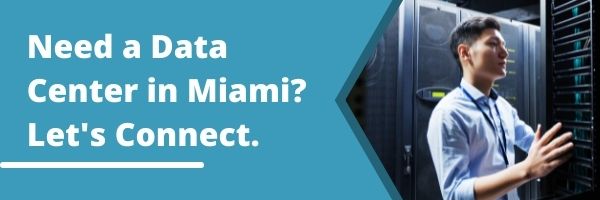 Need a Data Center in Miami