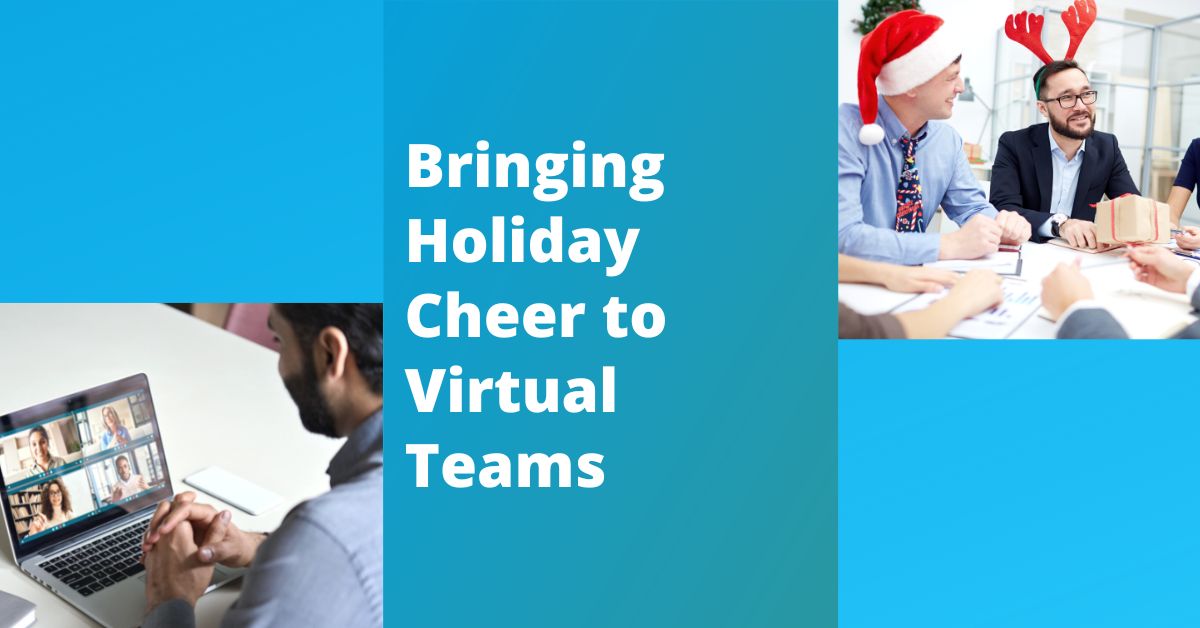 Celebrate the Holidays With Remote Teams