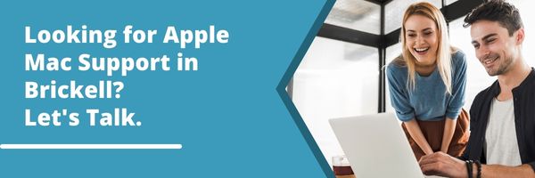 Looking for Apple Mac Support in Brickell_ Let's Talk