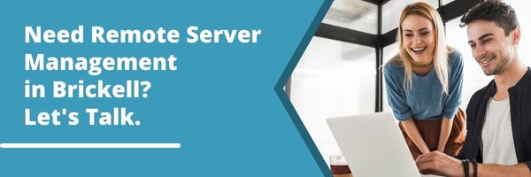Need Remote Server Management in Brickell_ Let's Talk
