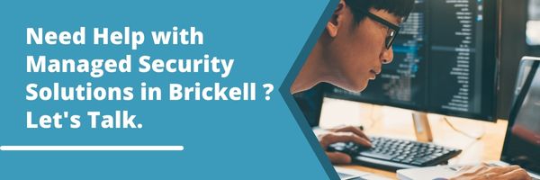 Managed Security Solutions in Brickell